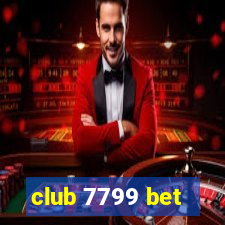 club 7799 bet